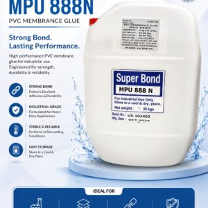 Super Bond Pvc Membrane Glue MPU-888N 35KG
